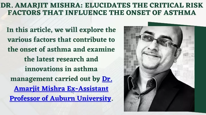 dr amarjit mishra elucidates the critical risk