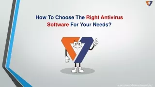 How To Choose The Right Antivirus Software For Your Needs