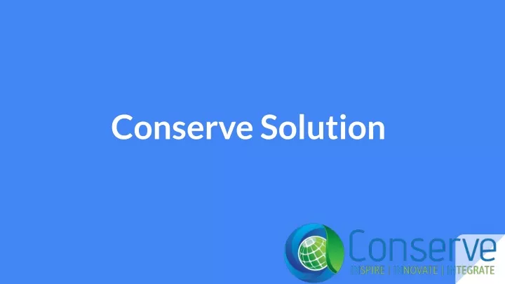 conserve solution