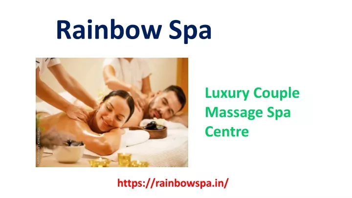 rainbow spa