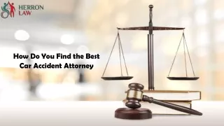 How Do You Find The Best Car Accident Attorney?