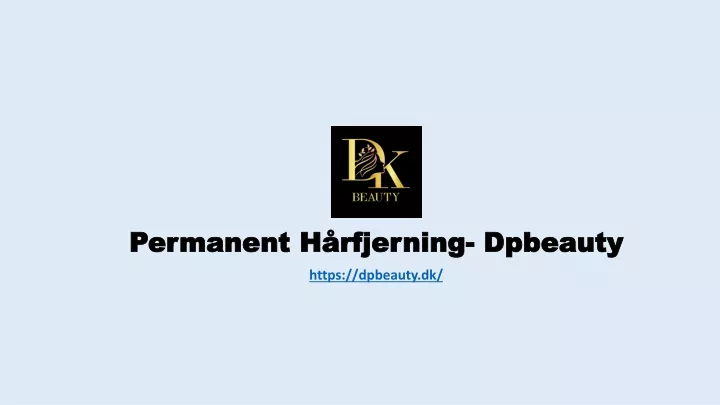 permanent h rfjerning dpbeauty