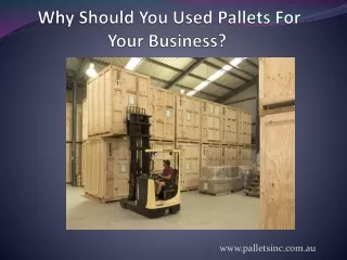 Why Should You Used Pallets For Your Business