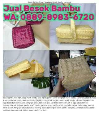 O88ᑫ-8ᑫ8౩-672O (WA) Harga Besek Bambu Kecil Besek Bambu Trenggalek