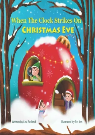 [DOWNLOAD]⚡️PDF✔️ When the Clock Strikes on Christmas Eve