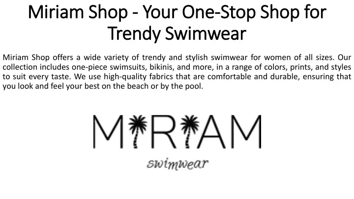 miriam shop your one stop shop for trendy swimwear
