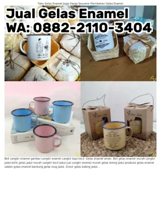 O882_2IIO_ᣮㄐOㄐ (WA) Harga Cangkir Enamel Jogja Harga Gelas Enamel Souvenir