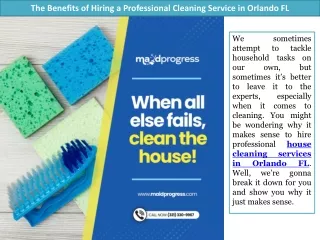 The Benefits of Hiring a Professional Cleaning Service in Orlando FL