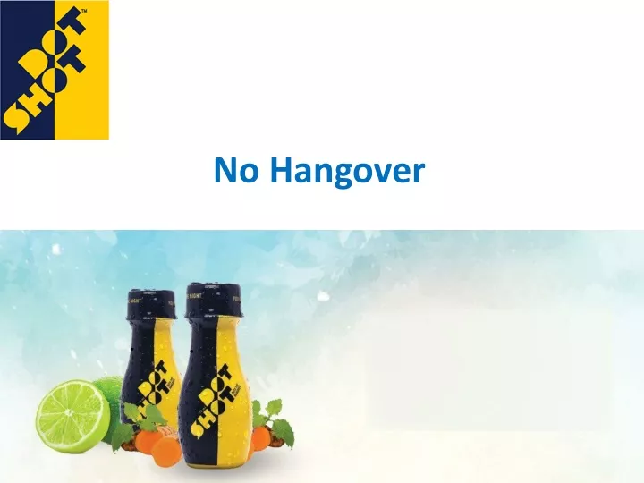 no hangover