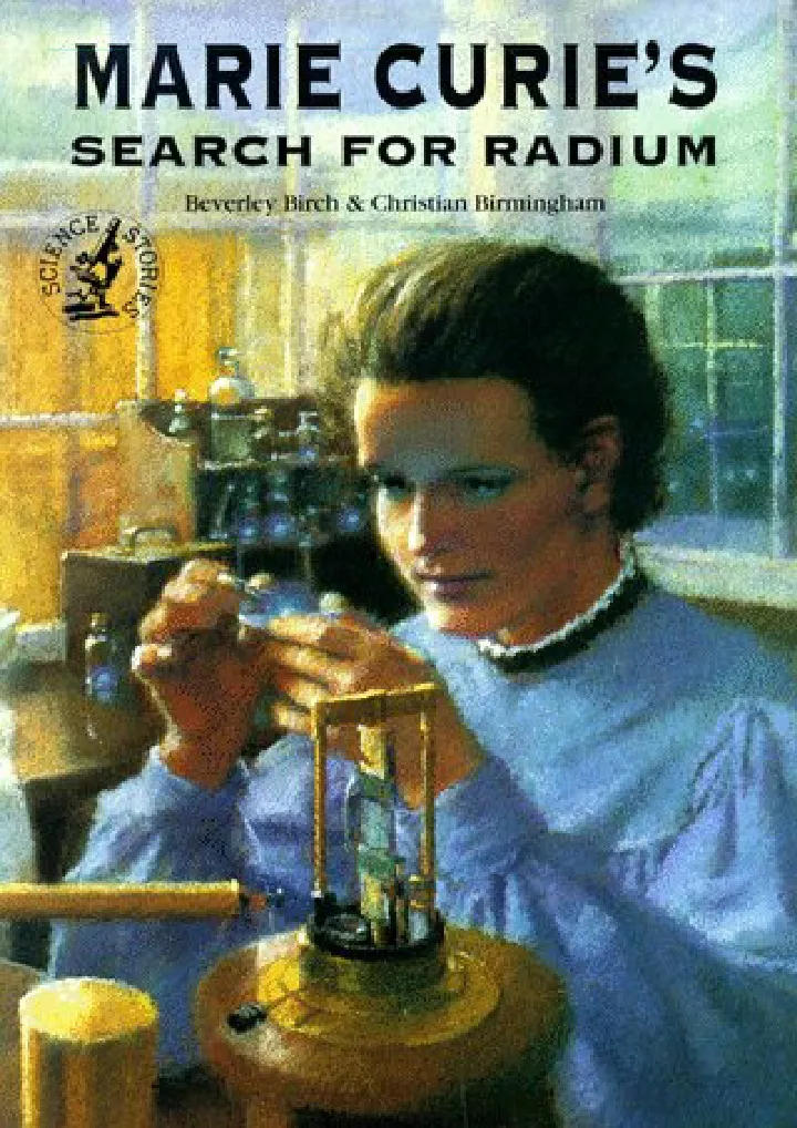 marie curie s search for radium science stories