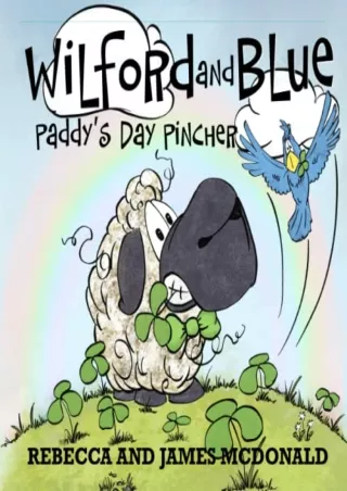 book❤️[READ]✔️ Wilford and Blue, Paddy's Day Pincher: A Saint Patrick's Day Book