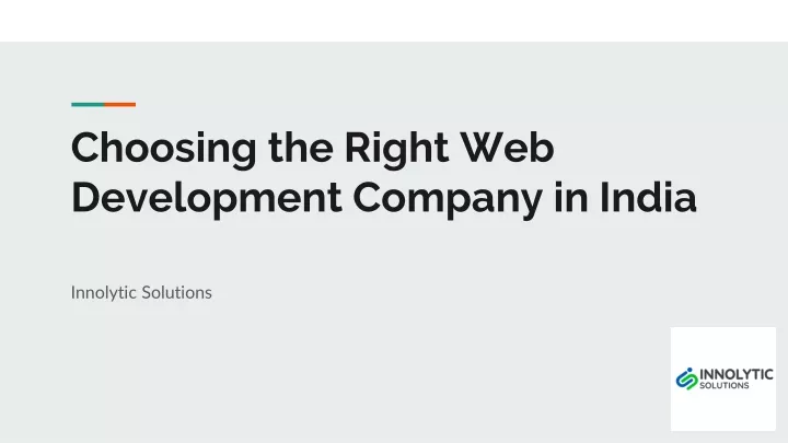 choosing the right web development company in india