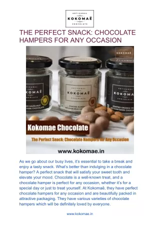 THE PERFECT SNACK_ CHOCOLATE HAMPERS FOR ANY OCCASION