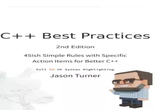 PDF C   Best Practices: 45ish Simple Rules with Specific Action Items for Better