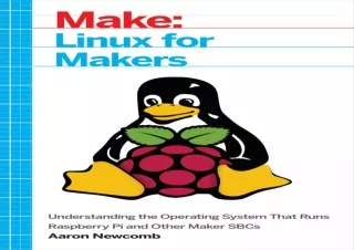 download Linux for Makers: Understanding the Operating System That Runs Raspberr
