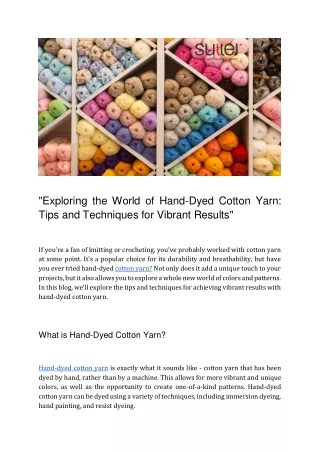 _Exploring the World of Hand-Dyed Cotton Yarn_ Tips and Techniques for Vibrant Results_