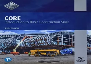 [DOWNLOAD PDF] Core: Introduction to Basic Construction Skills android