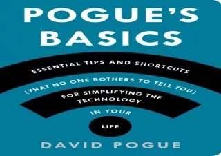 [DOWNLOAD PDF] Pogue's Basics: Essential Tips and Shortcuts (That No One Bothers