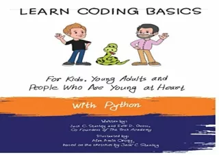 PDF Learn Coding Basics for Kids, Young Adults and People Who Are Young at Heart