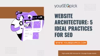 Website Architecture: 5 Ideal Practices For SEO
