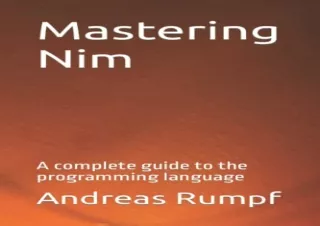 [READ PDF] Mastering Nim: A complete guide to the programming language android
