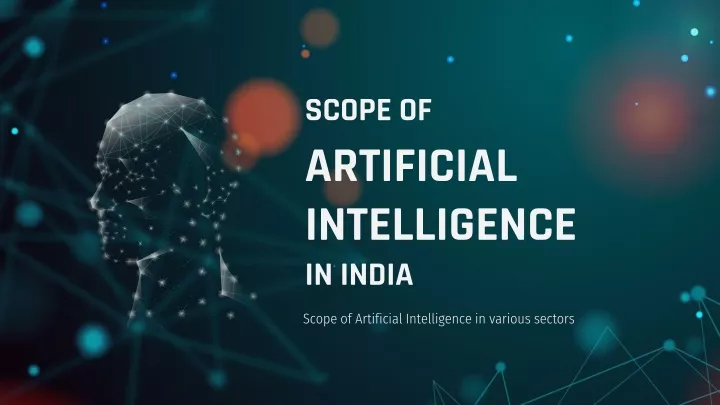 scope of artificial intelligence in india