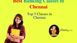 Top 5 Banking Classes in Chennai