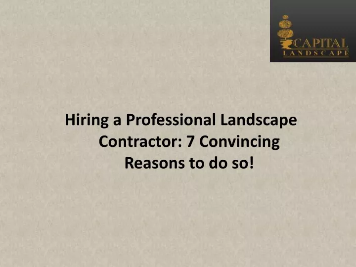 hiring a professional landscape contractor