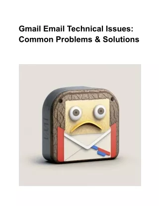 Gmail Email Technical Issues_ Common Problems & Solutions