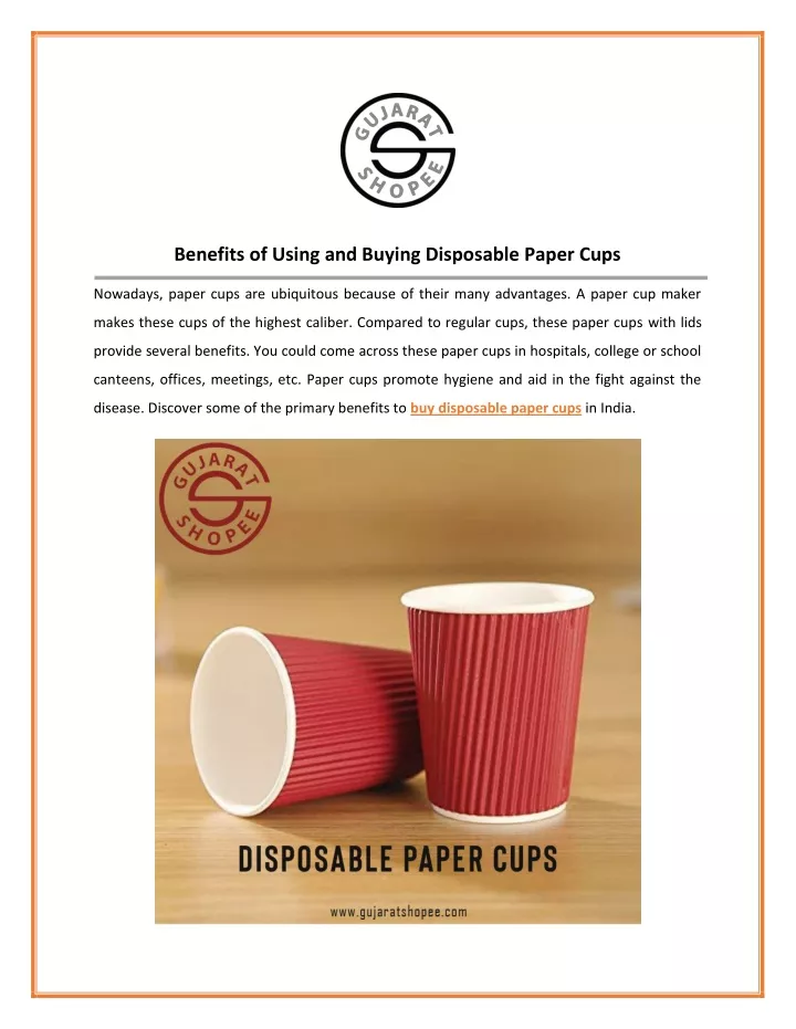 benefits of using and buying disposable paper cups