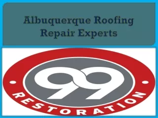 Albuquerque Roofing Repair Experts
