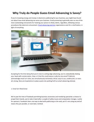 why truly do people guess email advancing is savvy