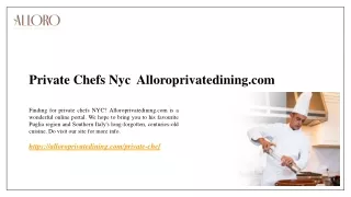 private chefs nyc alloroprivatedining com