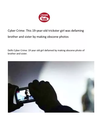 Cyber ​​Crime: This 19-year-old trickster girl was defaming brother and sister