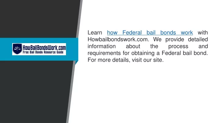 learn how federal bail bonds work with