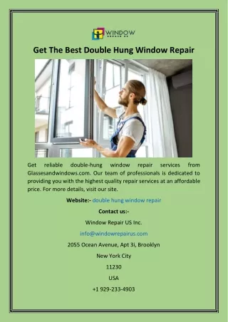 Get The Best Double Hung Window Repair