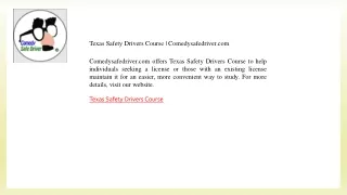 Texas Safety Drivers Course  Comedysafedriver.com