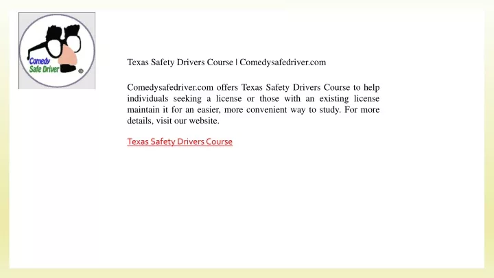 texas safety drivers course comedysafedriver com