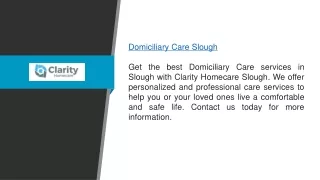 Domiciliary Care Slough  Clarity Homecare Slough