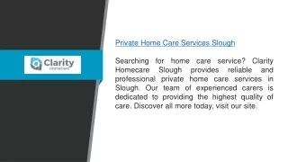 Private Home Care Services Slough  Clarity Homecare Slough