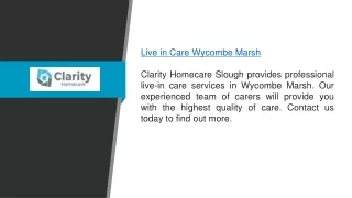Live In Care Wycombe Marsh  Clarity Homecare Slough