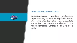 Carpet Cleaning Highlands Ranch Magicsteamco.com