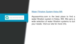 Water Filtration System Kelso Wa  Aquacentrics.com