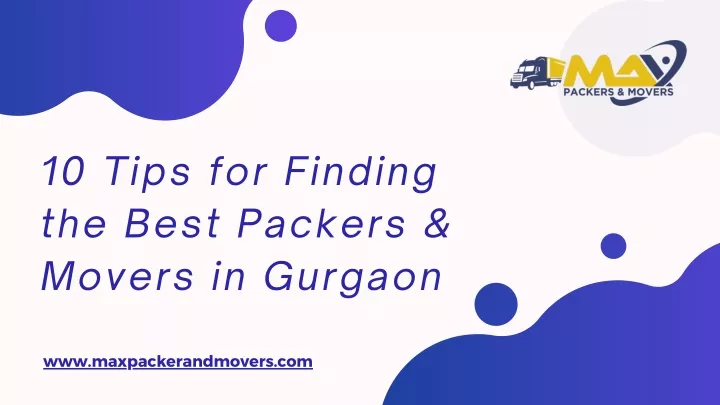 10 tips for finding the best packers movers