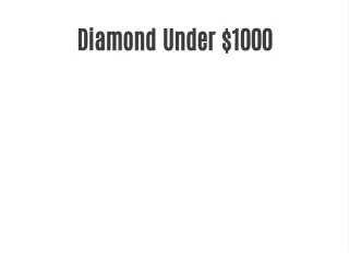 diamond under 1000