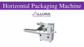 Horizontal Packaging Machine