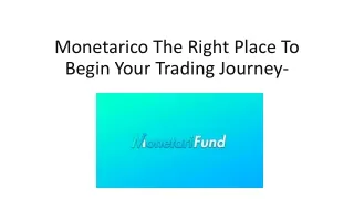 Monetarico | Best Place to Start your Trading Journey