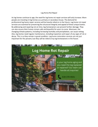 Log Home Rot Repair (True North Restoration)