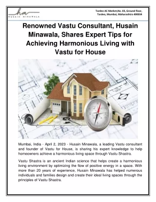 Renowned Vastu Consultant, Husain Minawala, Shares Expert Tips for Achieving Harmonious Living with Vastu for House