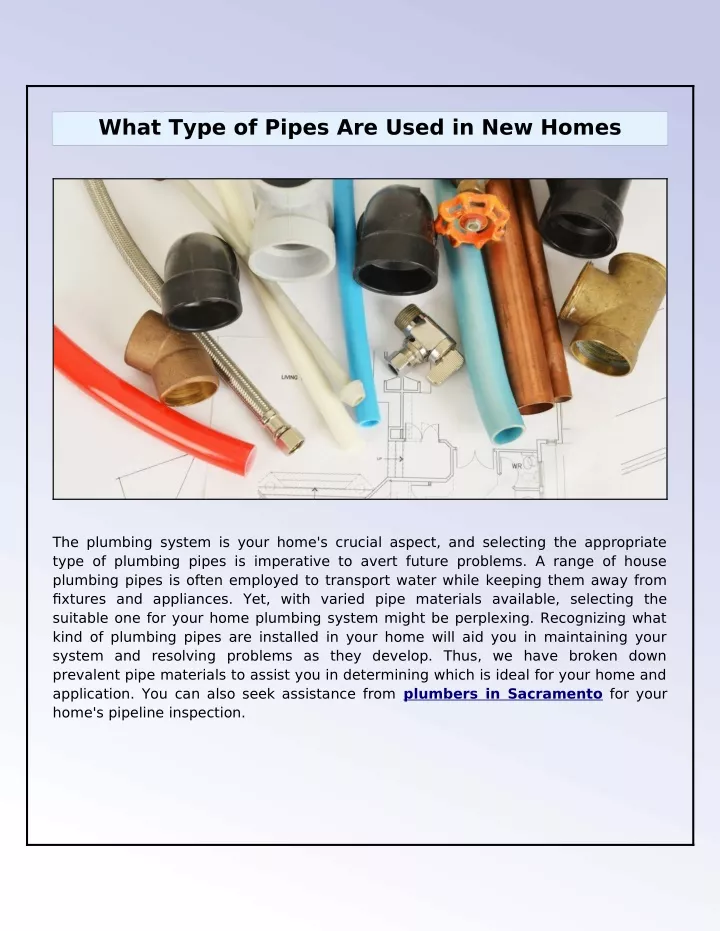 what type of pipes are used in new homes